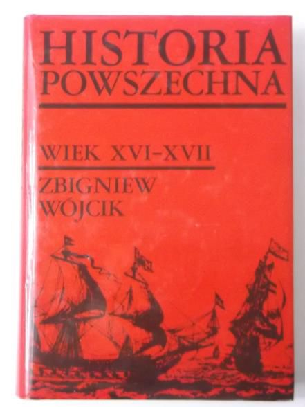 Historia powszechna. Wiek XVI-XVII