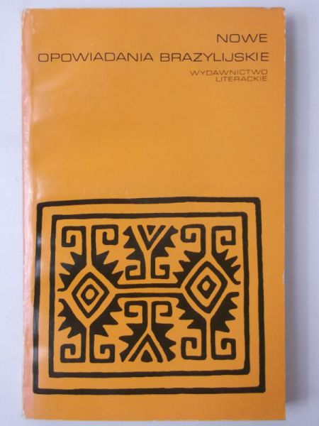 Klave Janina (tł.) - Nowe opowiadania brazylijskie