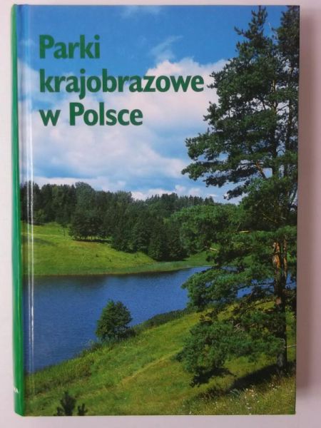 Parki krajobrazowe w Polsce