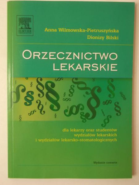 Bilski Dionizy - Orzecznictwo lekarskie