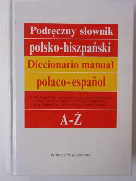 Podręczny słownik polsko - hiszpański