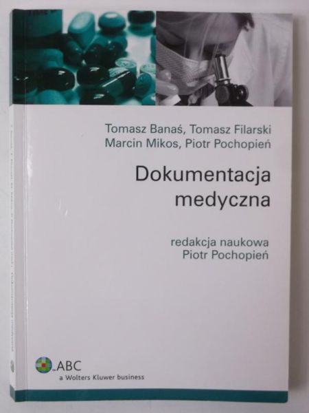 Dokumentacja medyczna