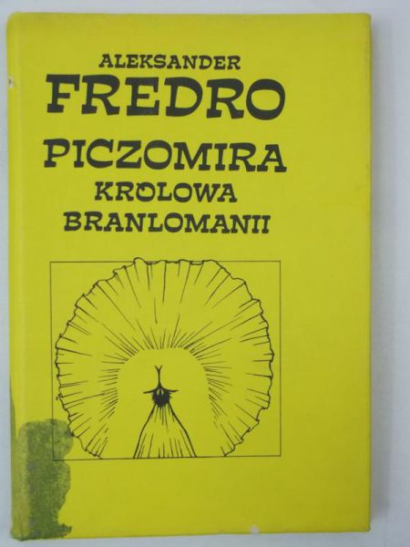 Piczomira, królowa Branlomanii