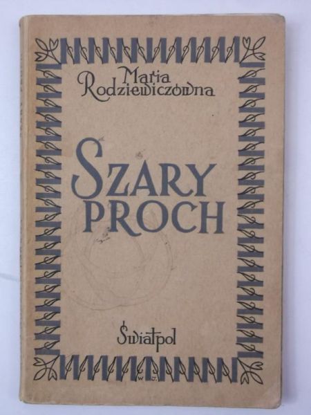 Szary proch, 1945 r.