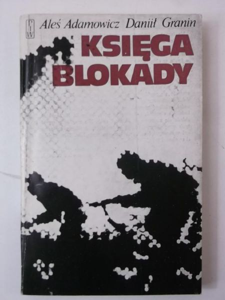 Adamowicz Aleś - Księga blokady