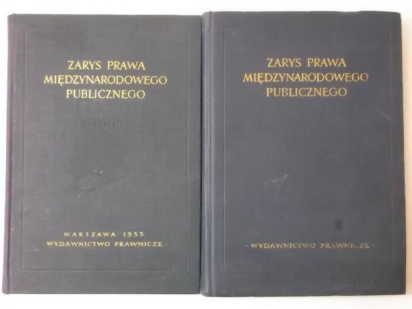 (red.) - Zarys prawa międzynarodowego publicznego, Tom I-II