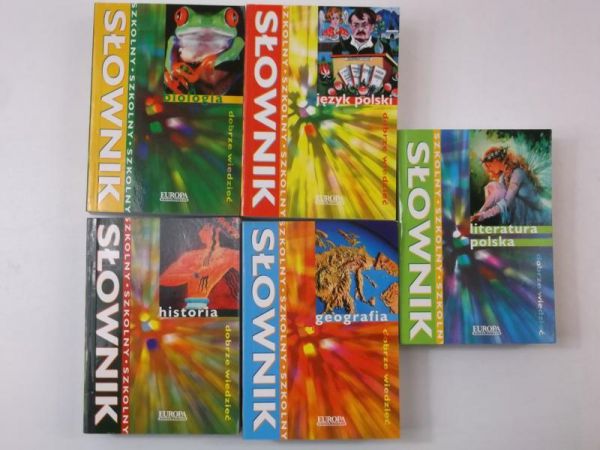 Słownik szkolny: Biologia,język polski,geografia,historia,literatura polska