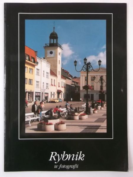 Rybnik w fotografii