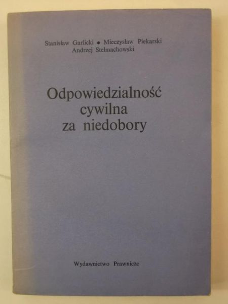 Odpowiedzialność cywilna za niedobory
