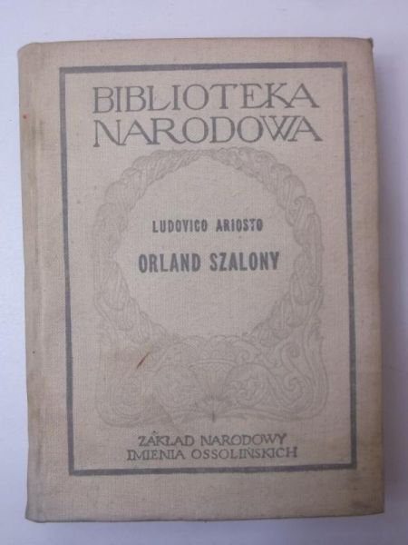 Ariosto Ludovico - Orland szalony, BN