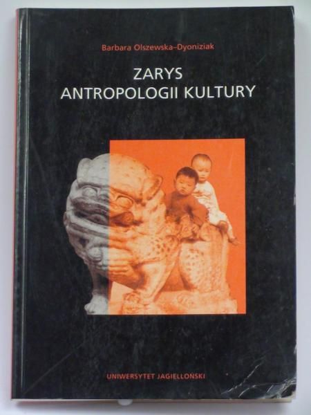 Zarys antropologii kultury