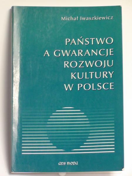 Państwo a gwarancje rozwoju kultury w polsce