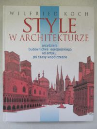 Koch Wilfried - Style w architekturze