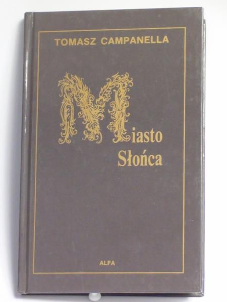 Campanella Tomasz - Miasto Słońca