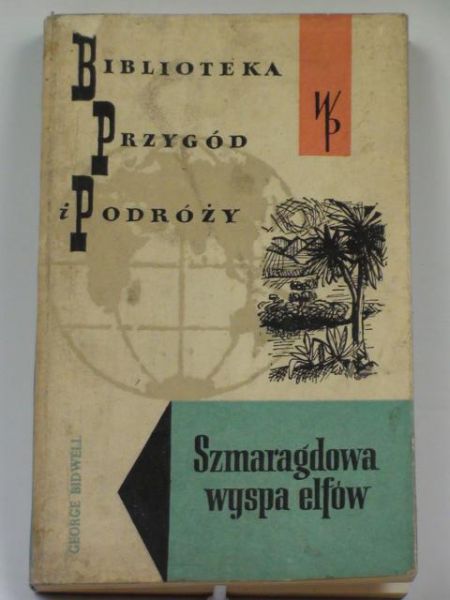 Bidwell George - Szmaragdowa wyspa elfów