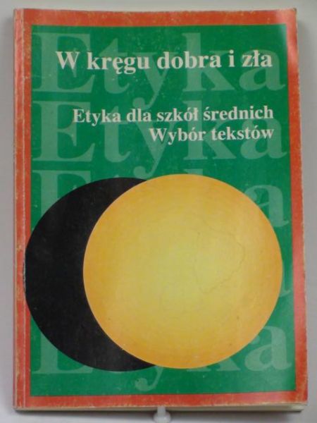 W kręgu dobra i zła