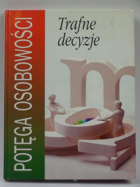 Trafne decyzje