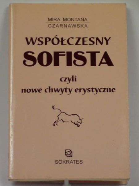 Współczesny Sofista czyli nowe chwyty erystyczne