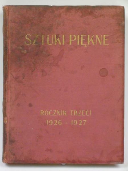 Sztuki piękne. Rocznik trzeci 1926-1927