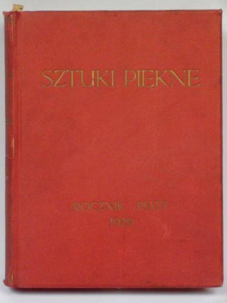 Sztuki piękne. Rocznik piąty 1929
