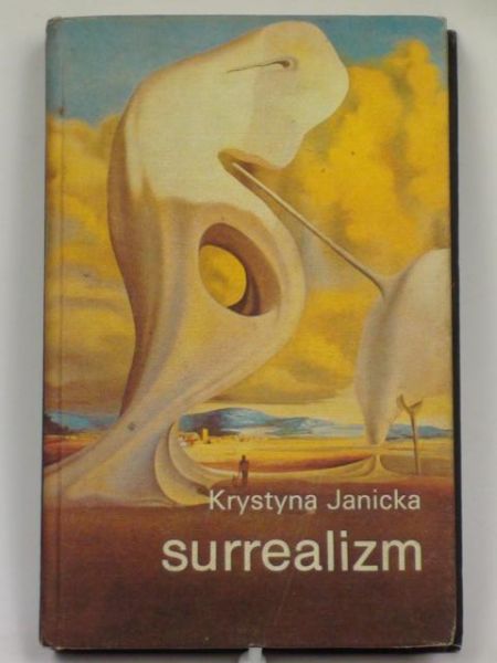 Janicka Krystyna - Surrealizm