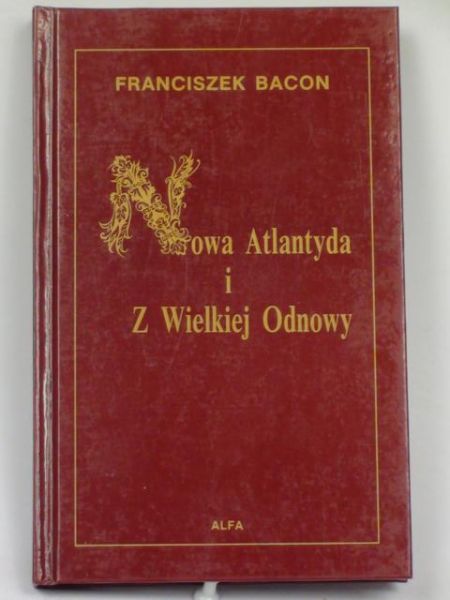 Nowa Atlantyda. Z Wielkiej Odnowy