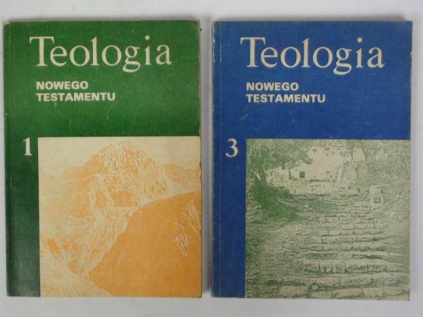Kudasiewicz Józef (oprac.) - Teologia Nowego Testamentu. Tom I,III