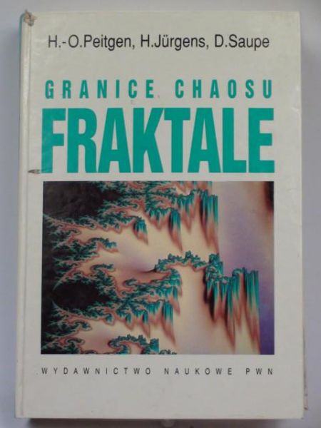 Granice chaosu. Fraktale. Tom I