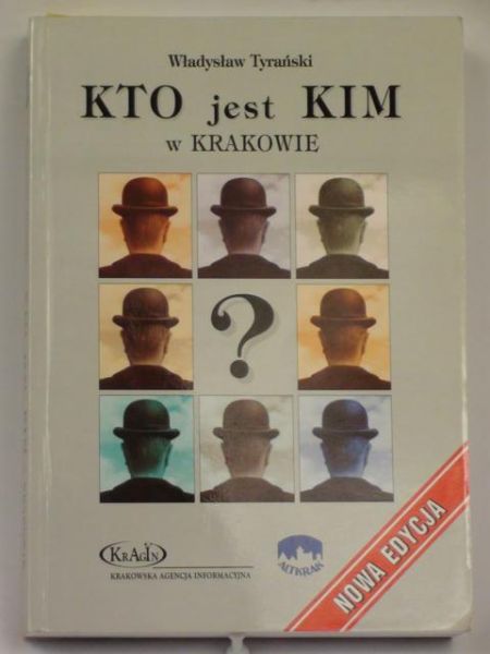 Kto jest Kim w Krakowie