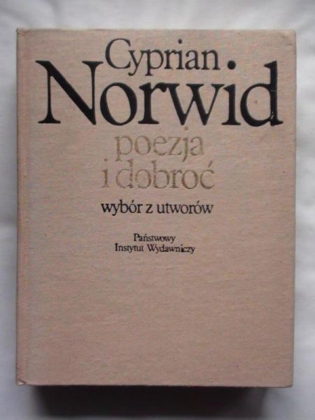 Norwid Cyprian  - Poezja i dobroć