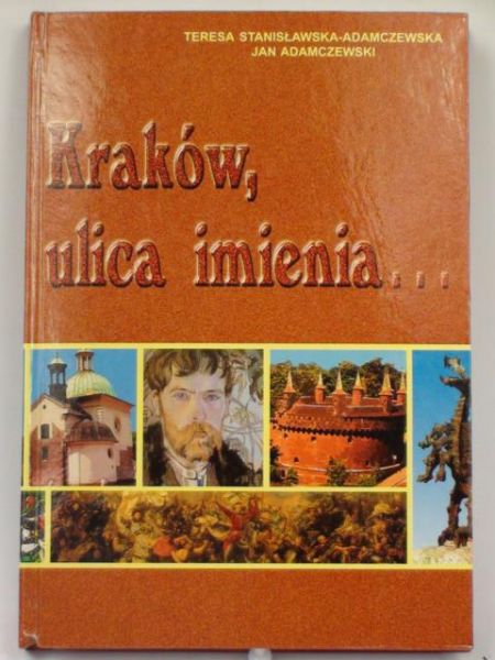 Adamczewski Jan - Kraków, ulica imienia…