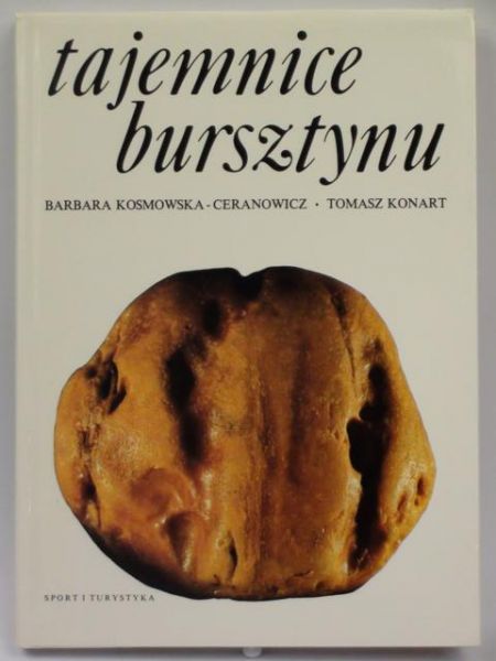 Kosmowska Barbara - Tajemnice bursztynu