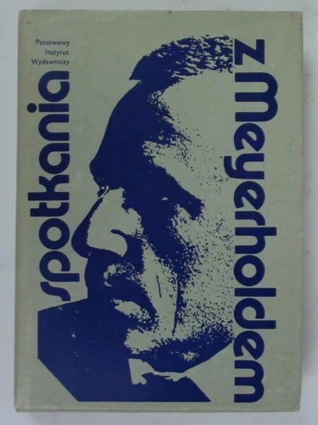 Spotkania z Meyerholdem