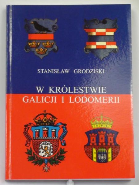 W Królestwie Galicji i Lodomerii