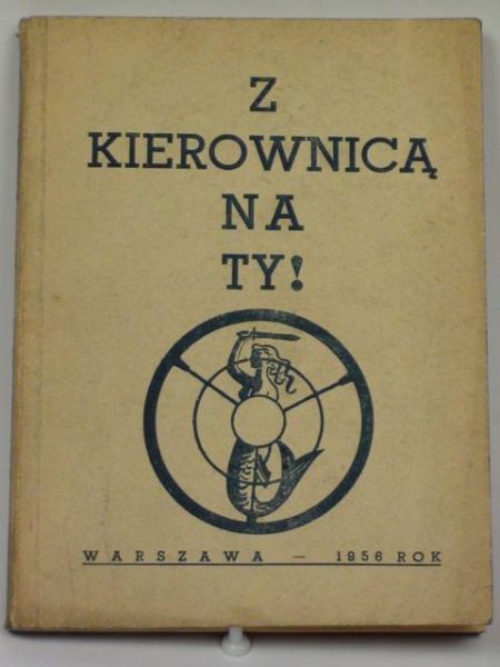 Z kierownicą na ty!