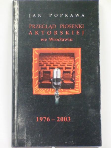 Przegląd Piosenki Aktorskiej we Wrocławiu