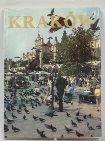 Kraków. Skarbiec kultury i sztuki
