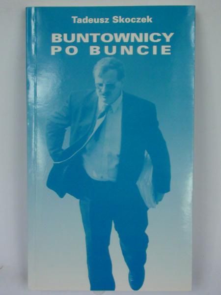 Buntownicy po buncie, autograf