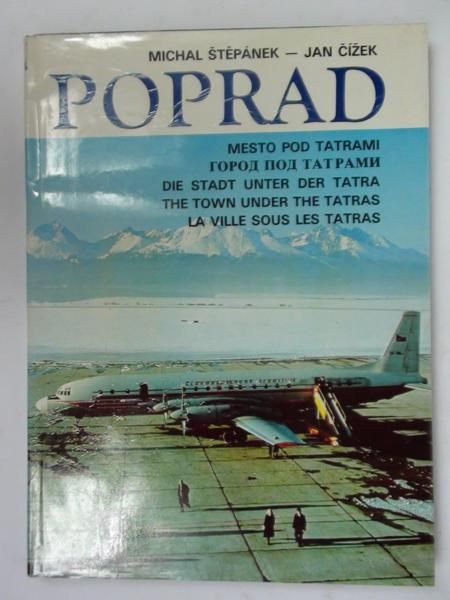 Poprad. Mesto pod Tatrami