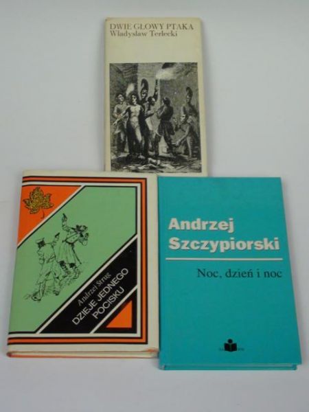 Terlecki, Strug,  - Dwie głowy ptaka/Dzieje jednego pocisku/Noc, dzień i noc