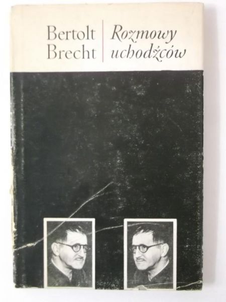 Brecht Bertolt - Rozmowy uchodźców