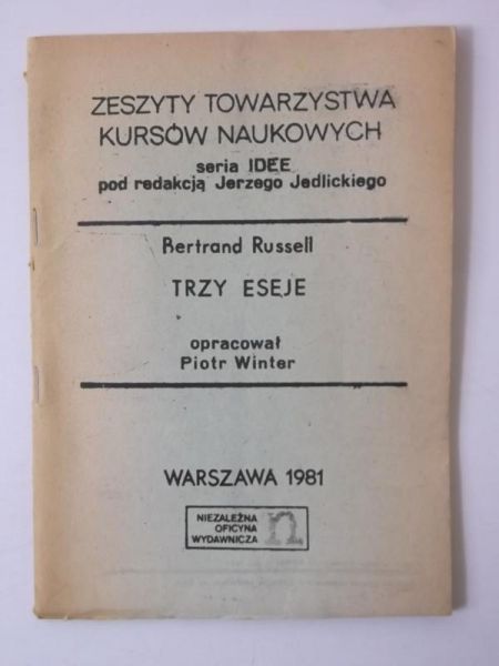 Russell Bertrand - Trzy eseje