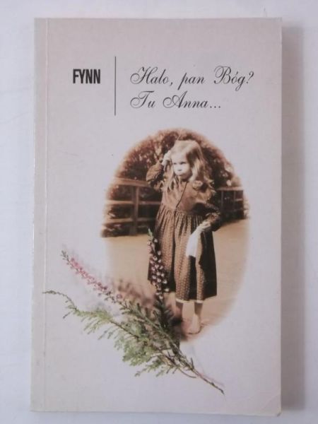Fynn - Halo, pan Bóg? Tu Anna...