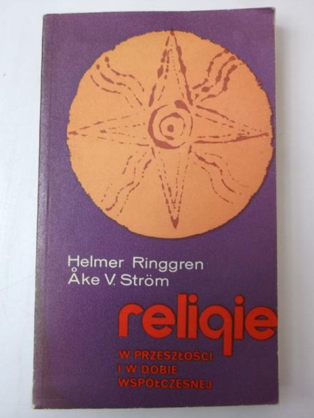 Religie w przeszłości i w dobie współczesnej
