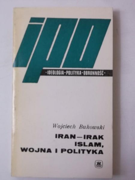 Iran-Irak, Islam, wojna i polityka