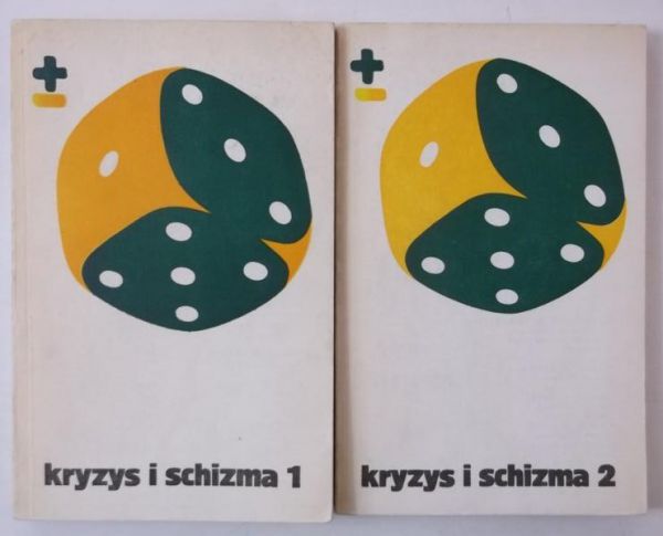 Krysyz i schizma, tom I i II