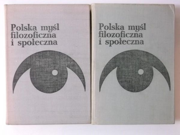 Polska myśl filozoficzna i społeczna, tom II-III