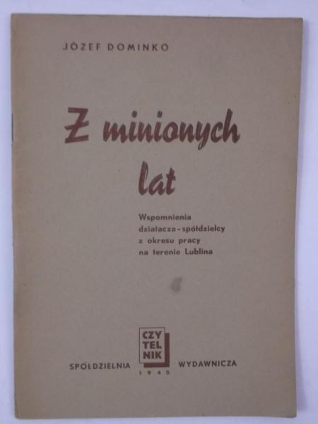 Z minionych lat, 1945 r.
