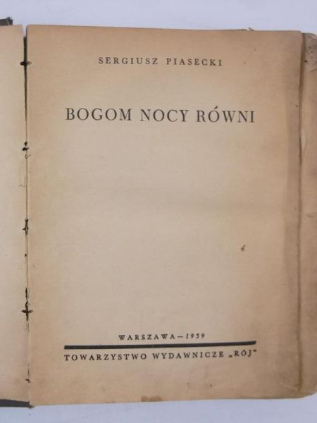 Bogom nocy równi, 1939 r. Autograf