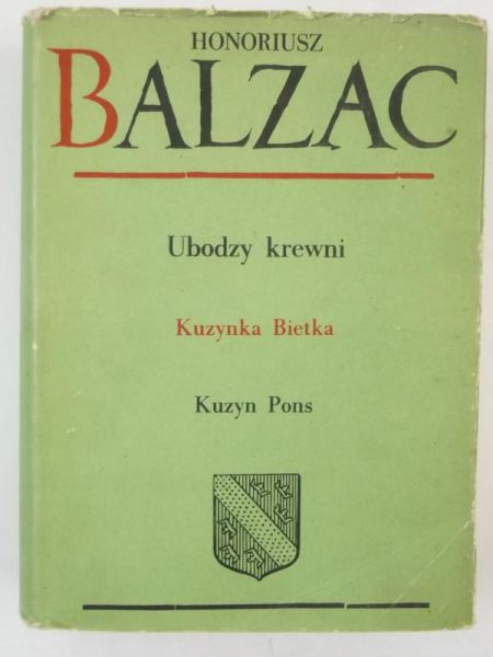 Ubodzy krewni. Kuzynka Bietka. Kuzyn Pons